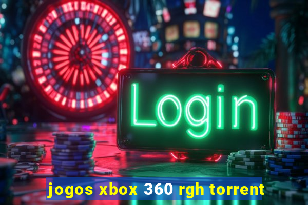 jogos xbox 360 rgh torrent